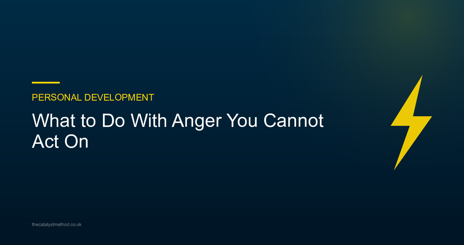What to Do With Anger You Cannot Act On